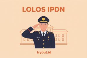 Penguatan Materi dan Strategi Akhir Menghadapi Soal Pengetahuan Umum IPDN yang Wajib Dikuasai Calon Praja