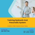 Kunci Sukses Mengoperasikan Hydraulic dan Pneumatic System